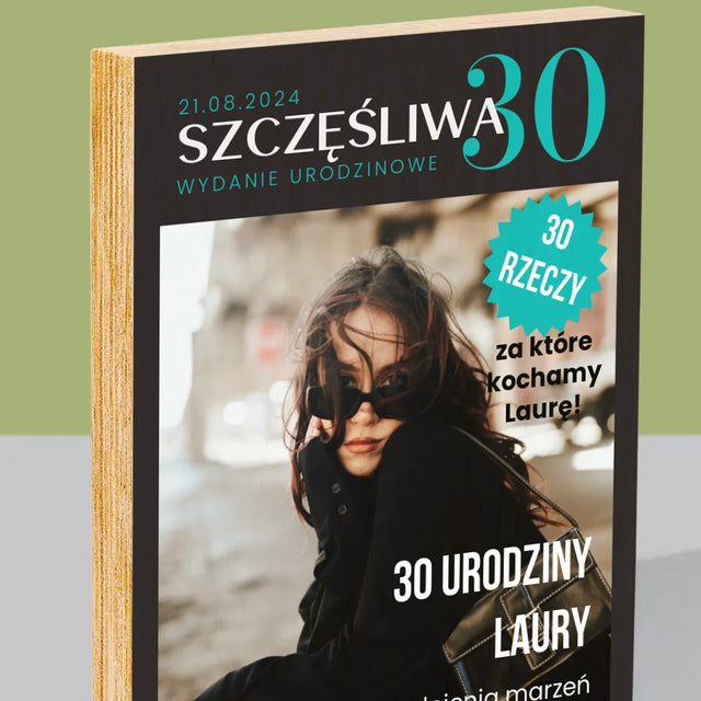 Okładka Magazynu: Szczęśliwa 30 - Wydruk Na Drewnie