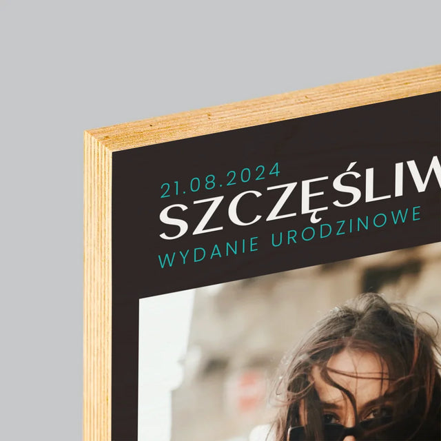 Okładka Magazynu: Szczęśliwa 30 - Wydruk Na Drewnie