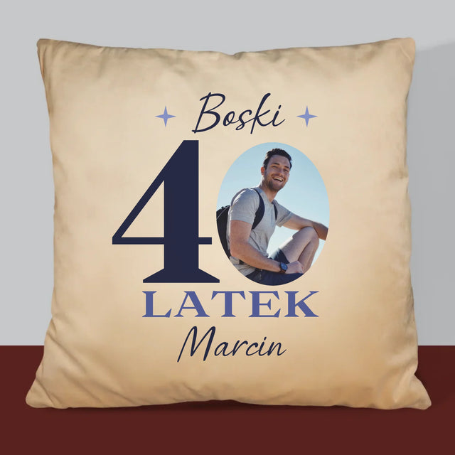 Zdjęcie I Podpis: Boski 40-Latek - Poduszka z Nadrukiem