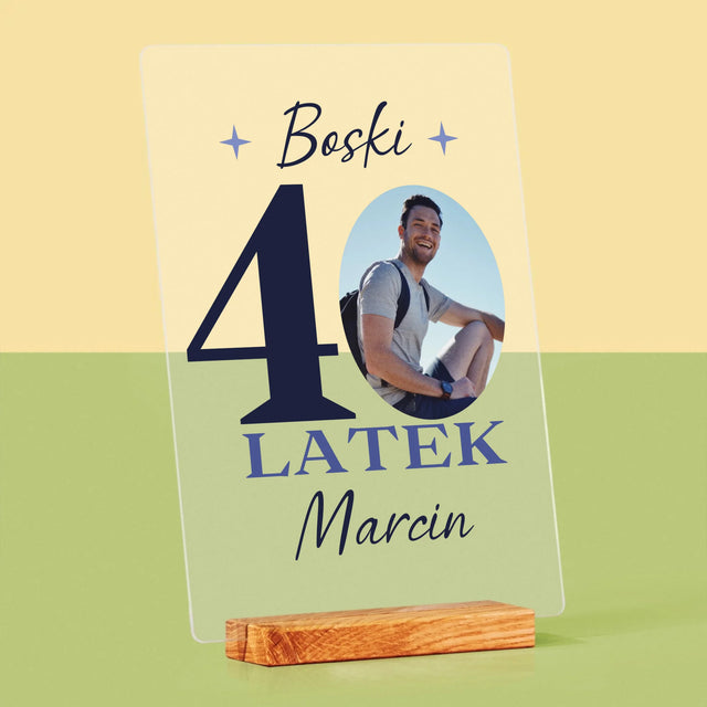 Zdjęcie I Podpis: Boski 40-Latek - Wydruk Na Szkle Akrylowym