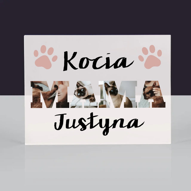 Słowo Ze Zdjęć: Kocia Mama  - Blok Akrylowy z Nadrukiem