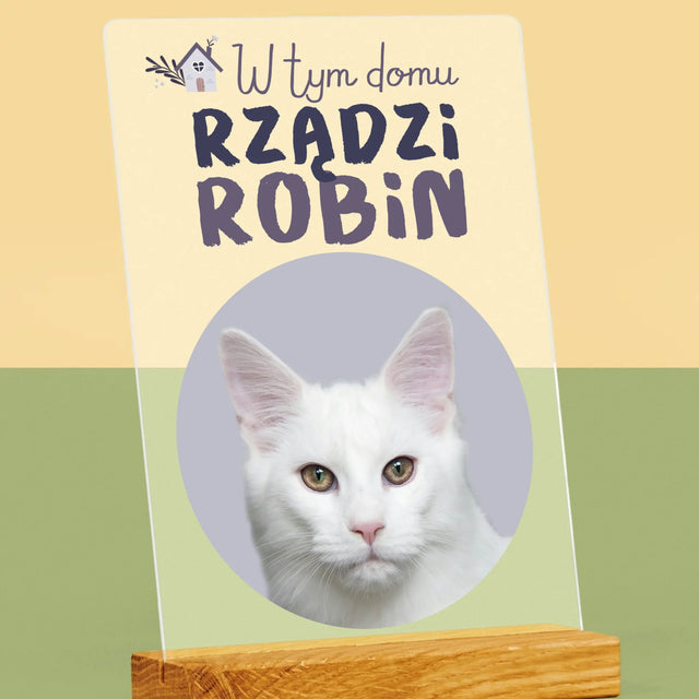 Zdjęcie i Podpis: w Tym Domu Rządzi Zwierzak - Wydruk Na Szkle Akrylowym