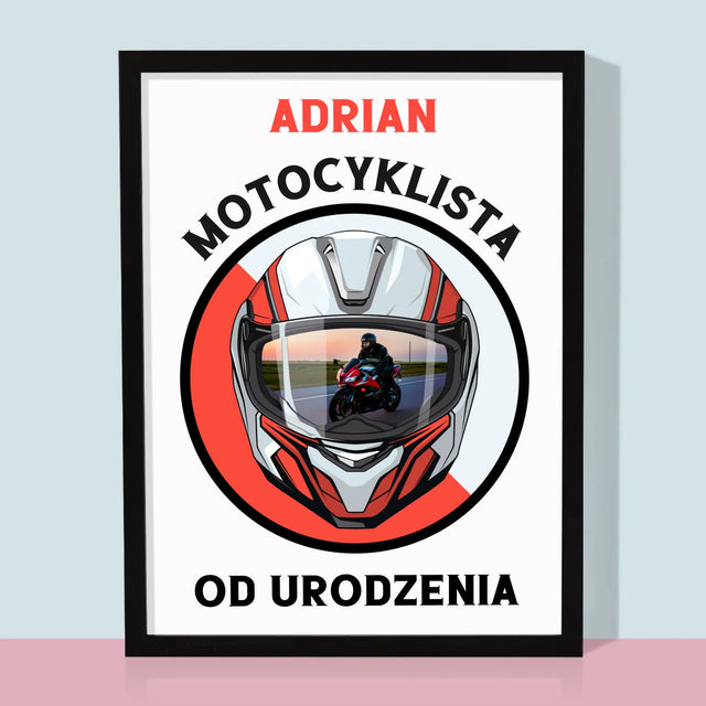 Zdjęcie I Podpis: Motocyklista Od Urodzenia - Wydruk Obramowany