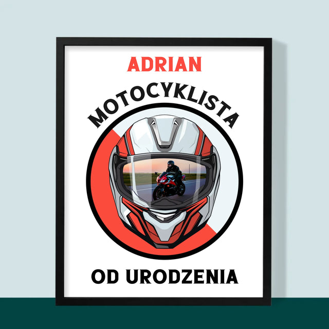 Zdjęcie I Podpis: Motocyklista Od Urodzenia - Wydruk Obramowany