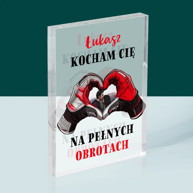 Zdjęcie I Podpis: Kocham Cię Na Pełnych Obrotach - Blok Akrylowy z Nadrukiem