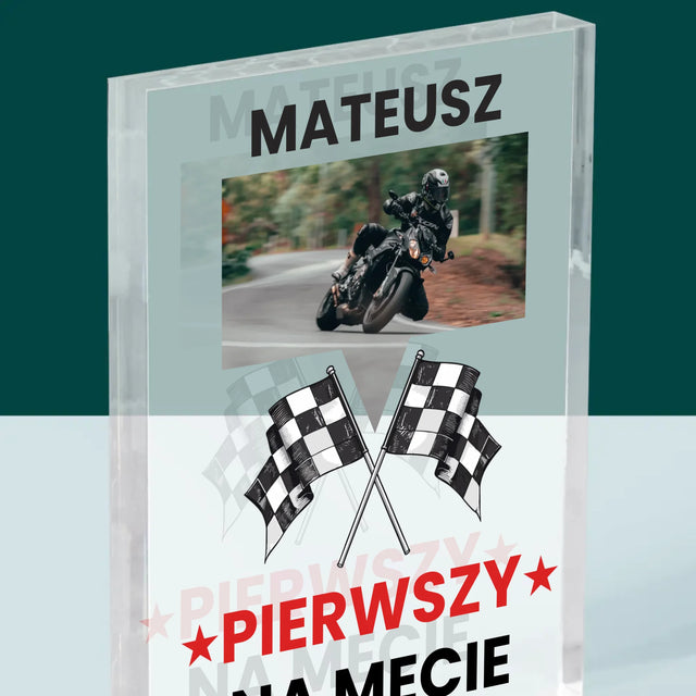 Zdjęcie I Podpis: Pierwszy Na Mecie - Blok Akrylowy z Nadrukiem