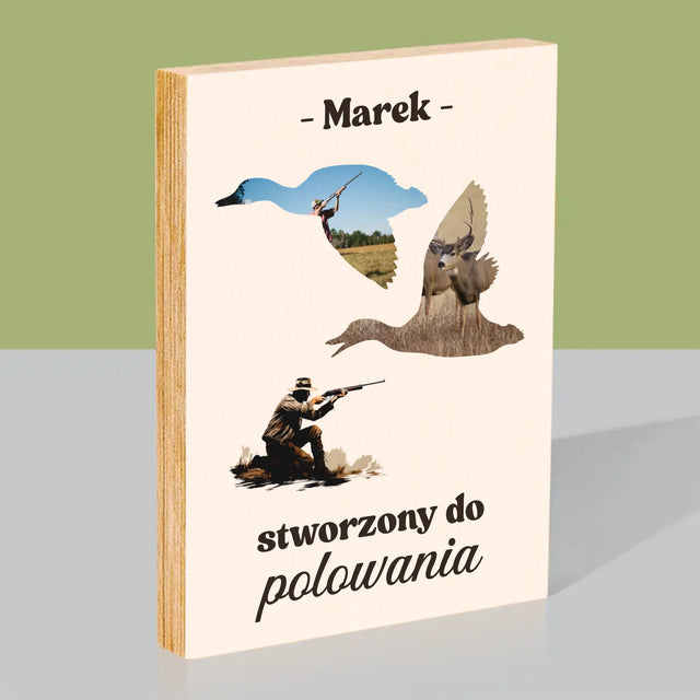 Kształt Ze Zdjęć: Stworzony Do Polowania - Wydruk Na Drewnie