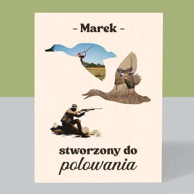 Kształt Ze Zdjęć: Stworzony Do Polowania - Wydruk Na Drewnie