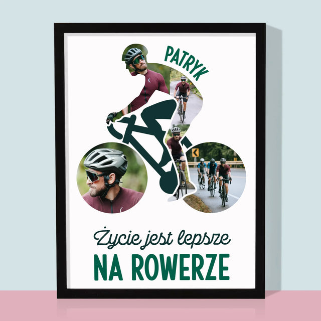Kształt Ze Zdjęć: Życie Jest Lepsze Na Rowerze - Wydruk Obramowany