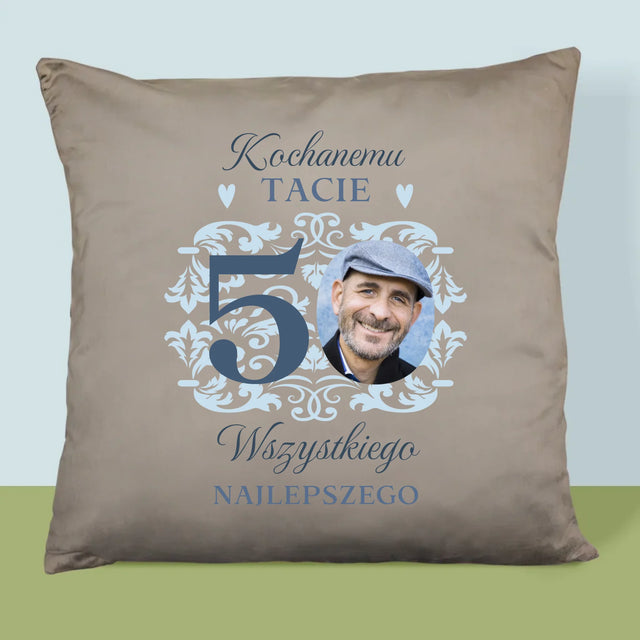 Zdjęcie I Podpis: Kochanemu Tacie Z Okazji 50 Urodzin - Poduszka z Nadrukiem