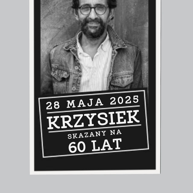 Fotokolaż: Skazany Na 60 Lat - Magnes Na Lodówkę