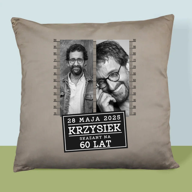 Fotokolaż: Skazany Na 60 Lat - Poduszka z Nadrukiem