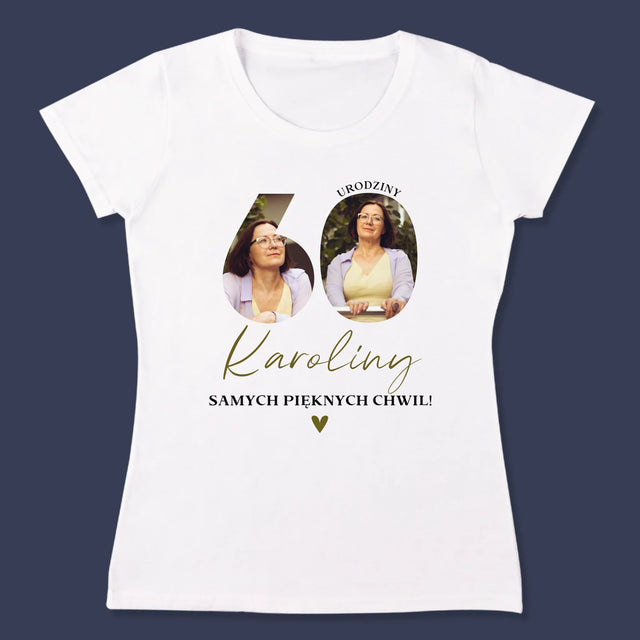 Słowo Ze Zdjęć: 60 Urodziny Samych Pięknych Chwil - Koszulka Damska z Nadrukiem