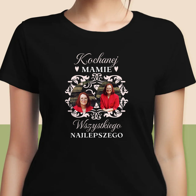 Słowo Ze Zdjęć: Kochanej Mamie z Okazji 60 Urodzin - Koszulka Damska z Nadrukiem