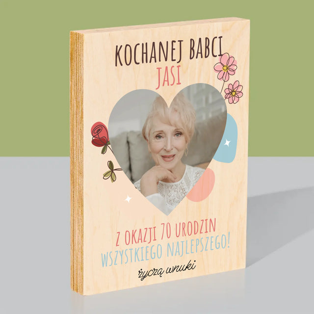 Zdjęcie I Podpis: Kochanej Babci z Okazji Urodzin - Wydruk Na Drewnie