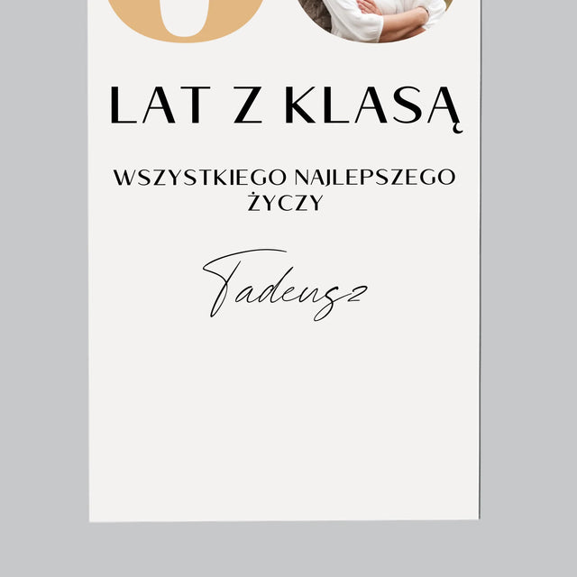 Zdjęcie i Podpis: 60 Lat z Klasą - Magnes Na Lodówkę