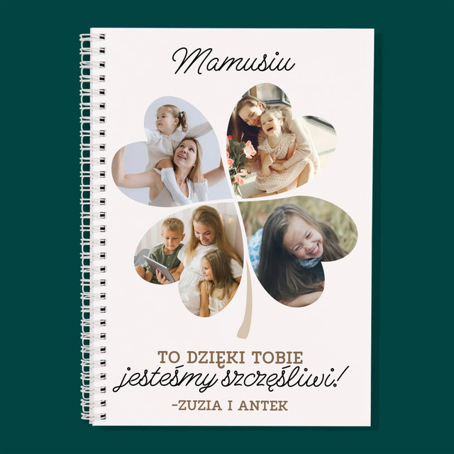 Fotokolaż: Mamo, To Dzięki Tobie Jesteśmy Szczęśliwi! - Planer Dzienny Na Spirali