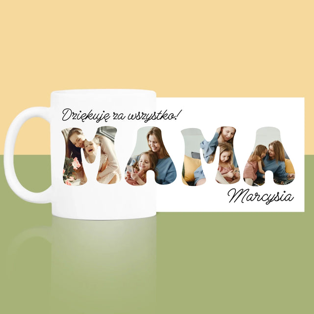 Fotokolaż: Mamo Dziękuję Za Wszystko - Kubek z Nadrukiem
