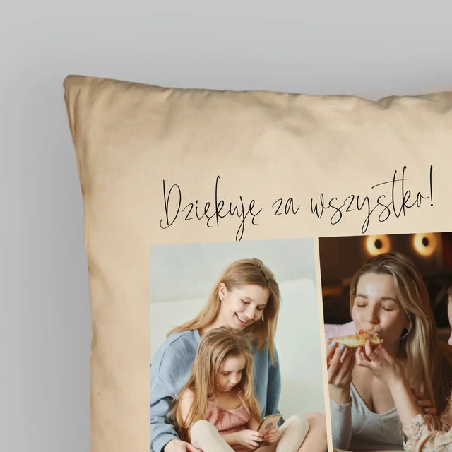 Fotokolaż: Mamo Dziękuję Za Wszystko - Poduszka z Nadrukiem