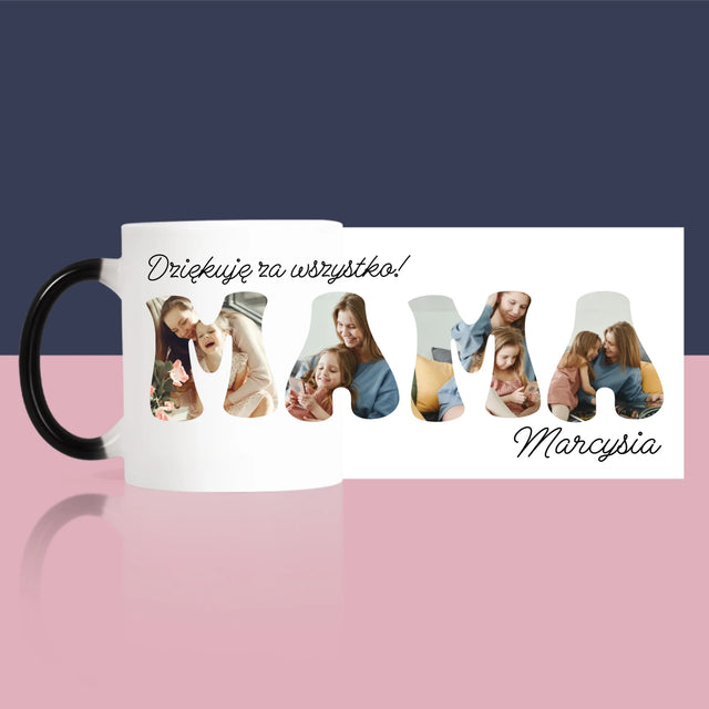 Fotokolaż: Mamo Dziękuję Za Wszystko - Kubek z Nadrukiem