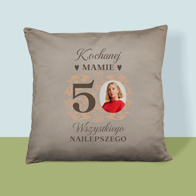 Zdjęcie I Podpis: Kochanej Mamie Z Okazji 50 Urodzin - Poduszka z Nadrukiem