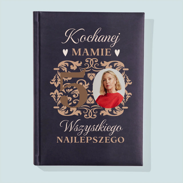 Zdjęcie I Podpis: Kochanej Mamie Z Okazji 50 Urodzin - Notes Książkowy