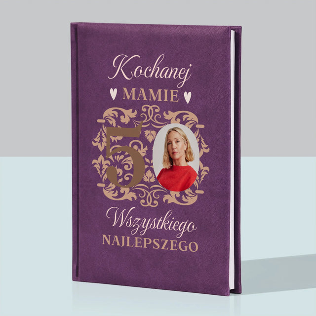 Zdjęcie I Podpis: Kochanej Mamie Z Okazji 50 Urodzin - Notes Książkowy