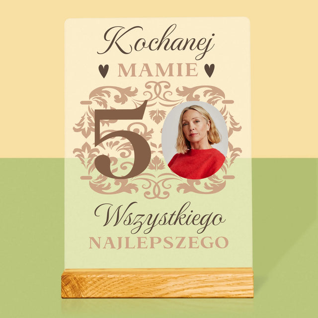 Zdjęcie I Podpis: Kochanej Mamie Z Okazji 50 Urodzin - Wydruk Na Szkle Akrylowym
