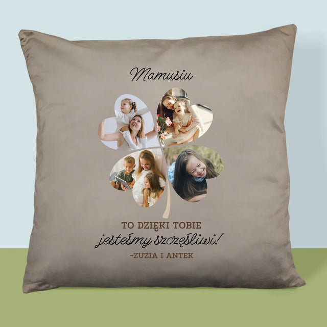 Fotokolaż: Mamo, To Dzięki Tobie Jesteśmy Szczęśliwi! - Poduszka z Nadrukiem