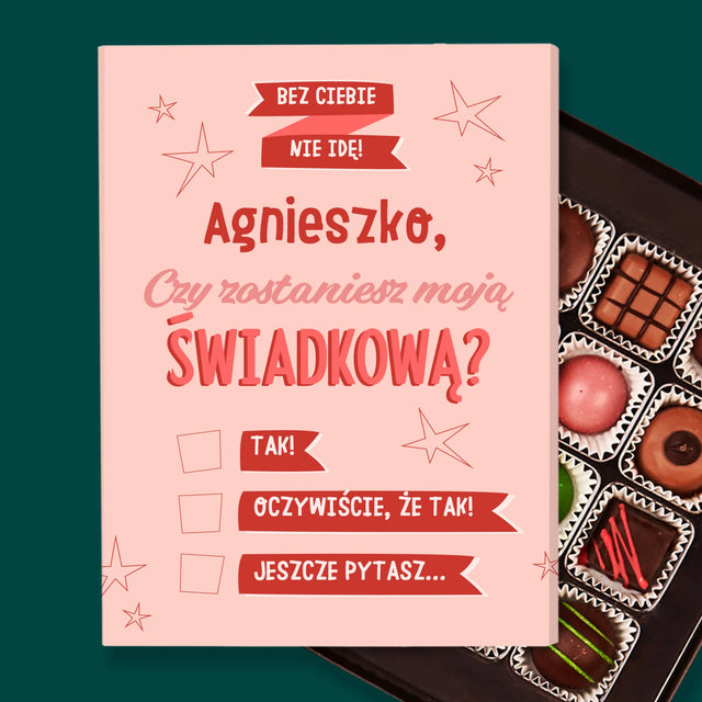 Imię i Podpis: Bez Ciebie Nie Idę - Personalizowane Praliny