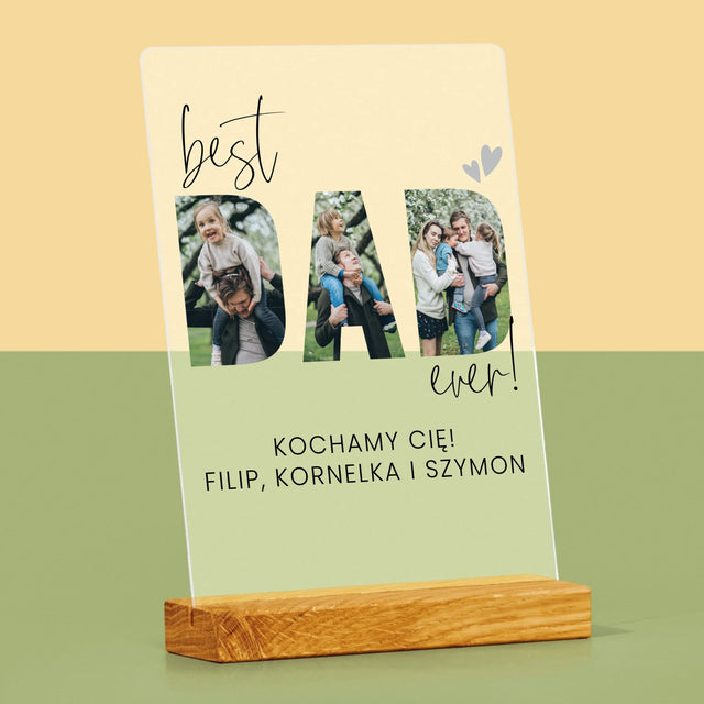 Słowo Ze Zdjęć: Best Dad Ever Z Podpisem - Wydruk Na Szkle Akrylowym