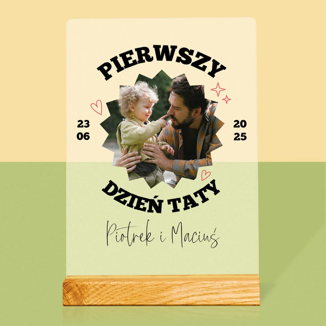 Zdjęcie I Podpis: Pierwszy Dzień Taty Razem - Wydruk Na Szkle Akrylowym