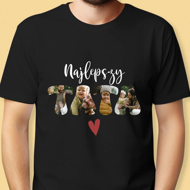 Zdjęcie I Podpis: Najlepszy Tata Serce - Koszulka Męska z Nadrukiem