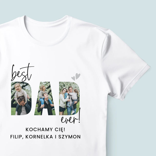 Słowo Ze Zdjęć: Best Dad Ever Z Podpisem - Koszulka Męska z Nadrukiem