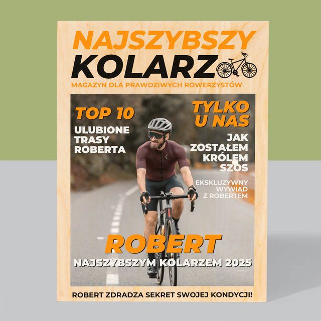 Okładka Magazynu: Najszybszy Kolarz - Wydruk Na Drewnie