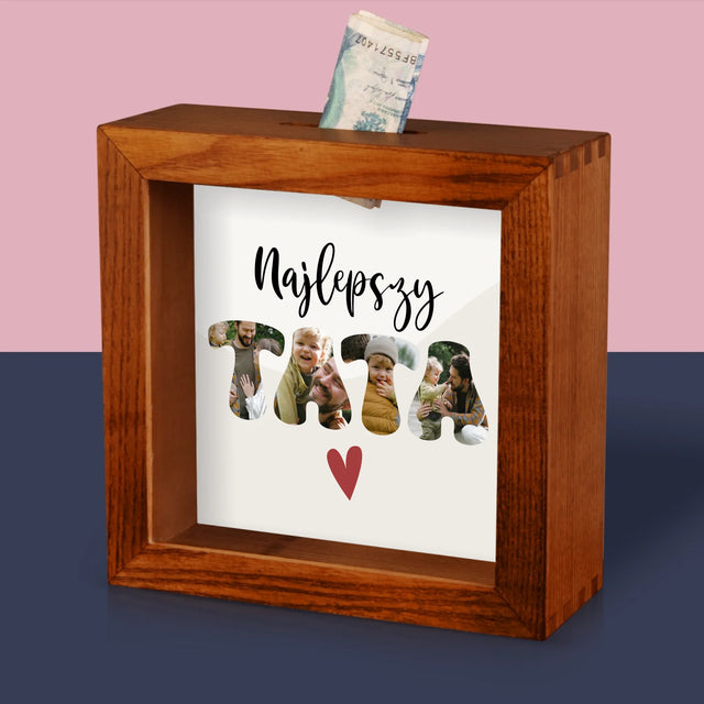 Zdjęcie I Podpis: Najlepszy Tata Serce - Drewniana Skarbonka