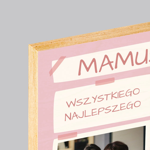 Fotokolaż: Mamusiu Wszystkiego Najlepszego - Wydruk Na Drewnie