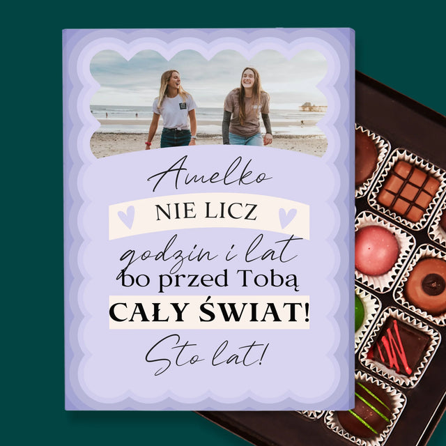 Zdjęcie i Podpis: Nie Licz Godzin i Lat - Personalizowany Praliny