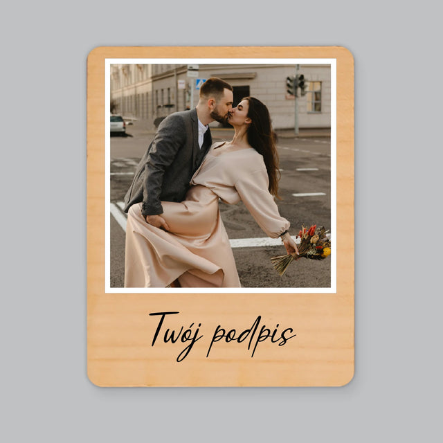 Zdjęcie i Podpis: Twoje Zdjęcie i Podpis - Magnes Drewniany