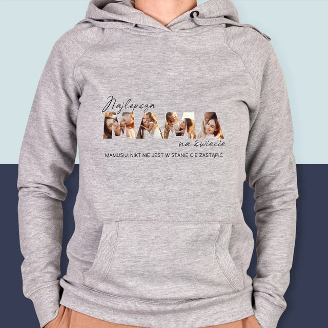 Słowo Ze Zdjęć: Najlepsza Mama Na Świecie Zdjęcia - Bluza Damska z Kapturem