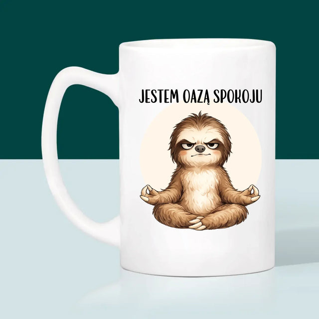 Bez Cenzury: Jestem Oazą Spokoju - Kubek z Nadrukiem