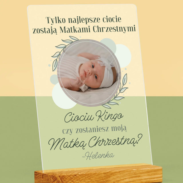 Zdjęcie i Podpis: Najlepsze Ciocie Zostają Matkami Chrzestnymi - Wydruk Na Szkle Akrylowym