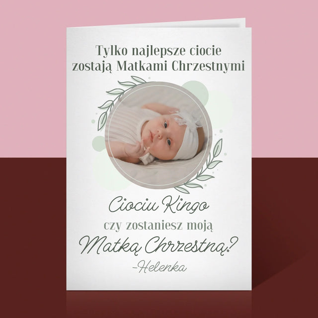 Zdjęcie i Podpis: Najlepsze Ciocie Zostają Matkami Chrzestnymi - Kartka z Życzeniami