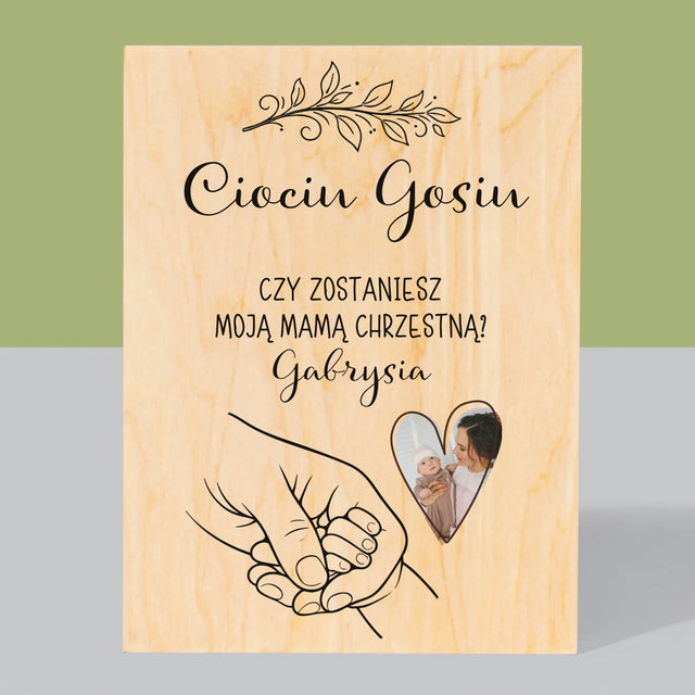 Zdjęcie i Podpis: Chrzestna Dziecko Rączka - Wydruk Na Drewnie