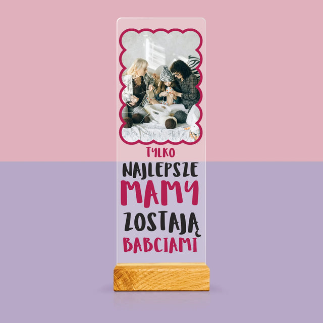 Zdjęcie i Podpis: Najlepsze Mamy Zostają Babciami - Zdjęcie Na Szkle Akrylowym Fotobudka