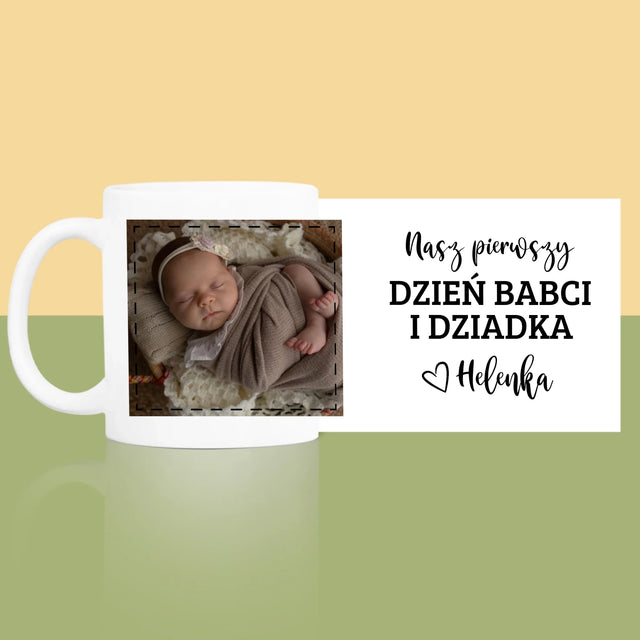 Zdjęcie i Podpis: Pierwszy Dzień Babci i Dziadka - Kubek z Nadrukiem