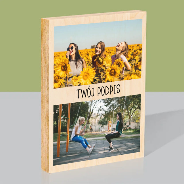 Fotokolaż: 2 Zdjęcia i Podpis - Wydruk Na Drewnie