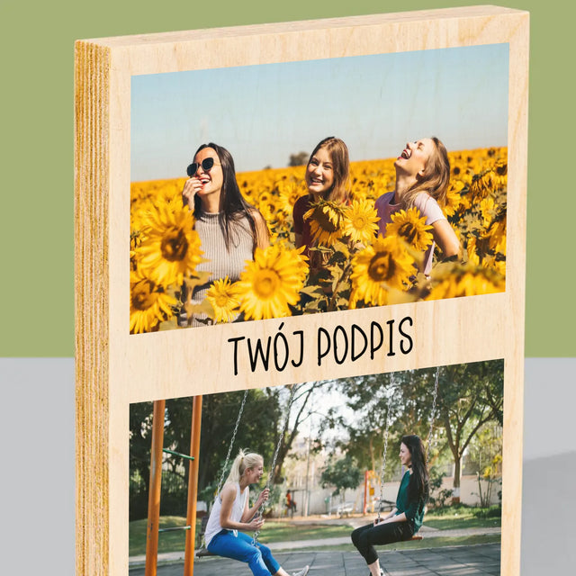 Fotokolaż: 2 Zdjęcia i Podpis - Wydruk Na Drewnie