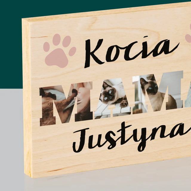 Słowo Ze Zdjęć: Kocia Mama  - Wydruk Na Drewnie