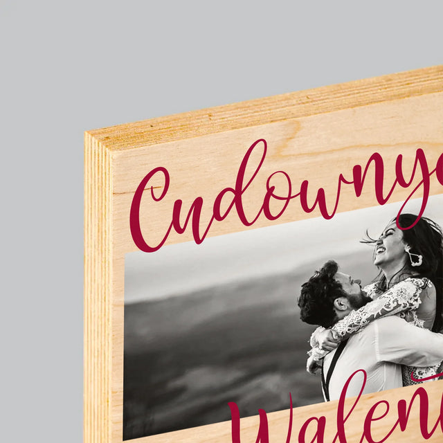 Fotokolaż: Cudownych Walentynek - Wydruk Na Drewnie